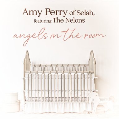 Angels In The Room (Feat. The Nelons)