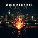 Love Shine Through
