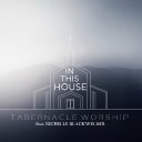 In This House (feat. Richelle Blackwelder)