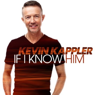 If I Know Him