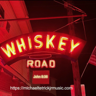 Whiskey Road