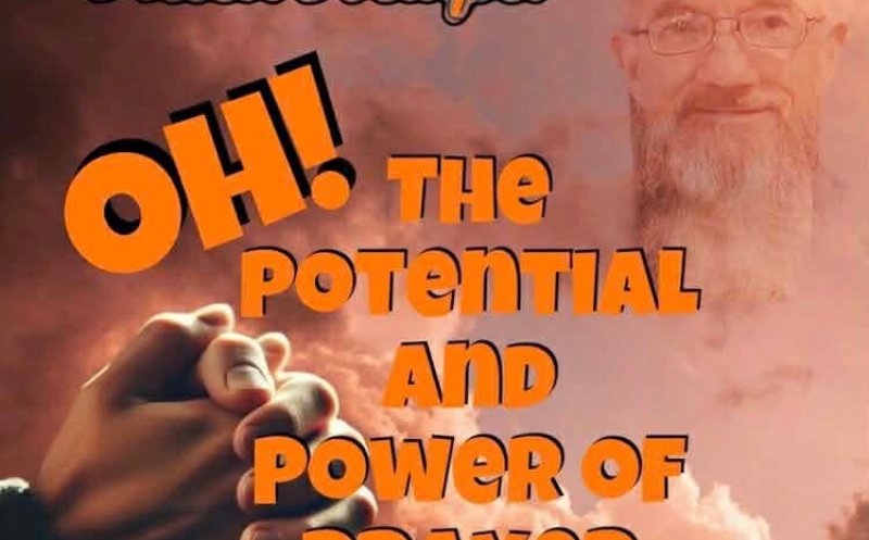 The Potential and Power of Prayer