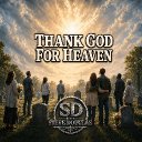 Thank God For Heaven