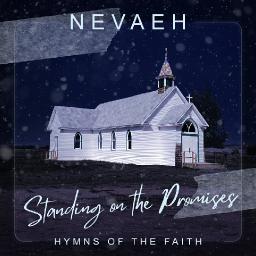 Nevaeh Releases New Hymns Project