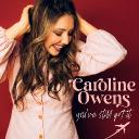 CAROLINE OWENS DEBUT BILLY BLUE SINGLE "YOU'VE STILL GOT IT" OUT NOW