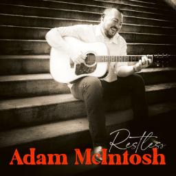 ADAM McINTOSH AND BILLY BLUE RECORDS RELEASES NEW SINGLE, "RESTLESS"