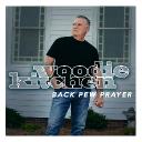 About Woodie Kitchen and Back Pew Prayer