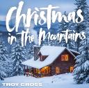 New Christmas Release by Troy Cross