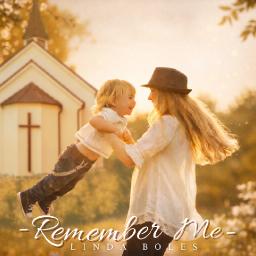 Linda Boles Releases "Remember Me"