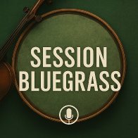 Session Bluegrass